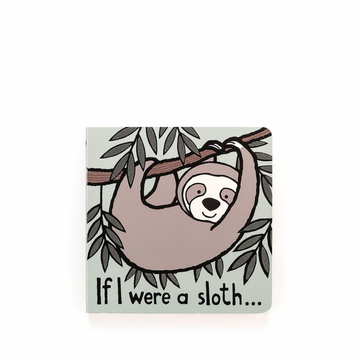 If I Were A Sloth